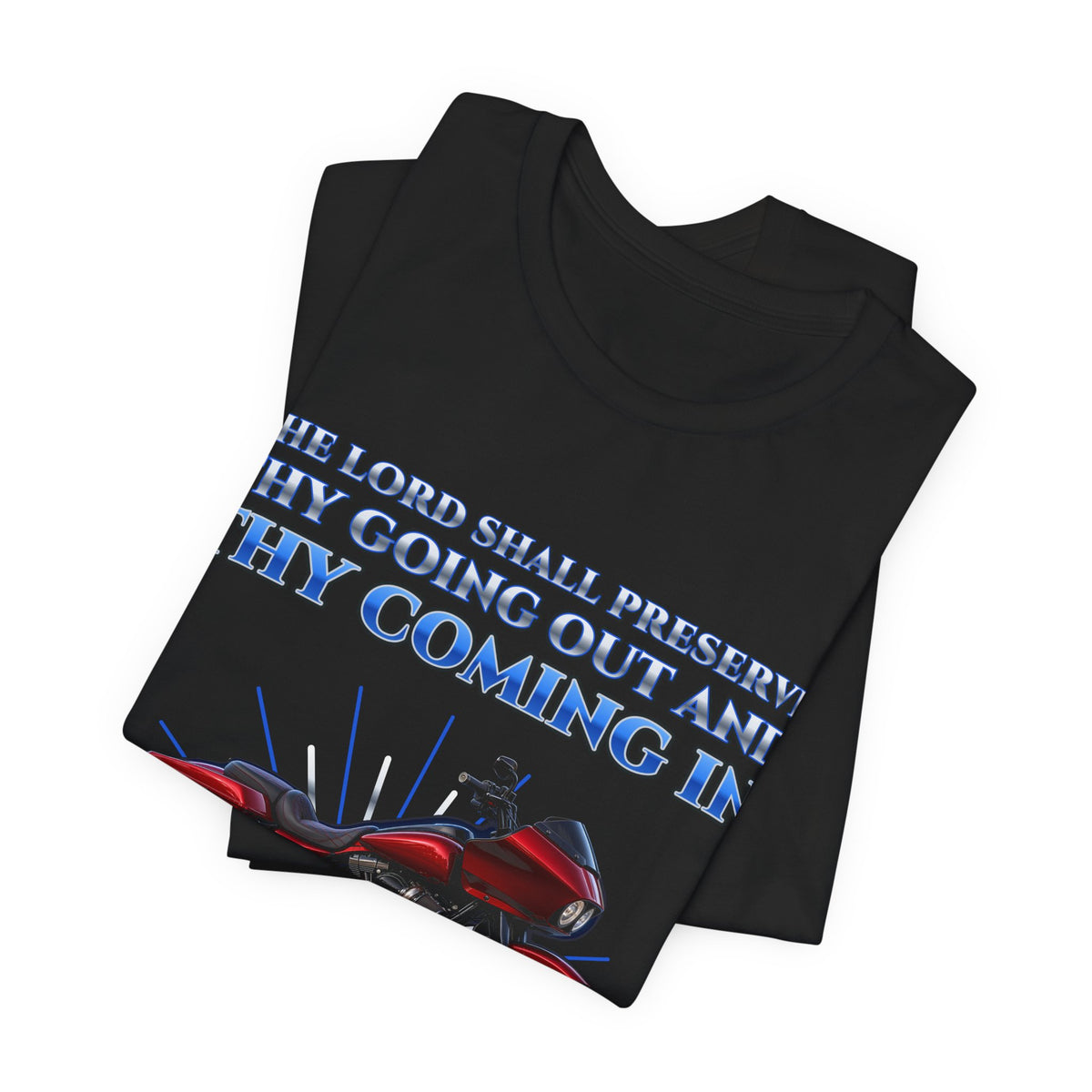 Psalm 121:8 Going Out and Coming In Tee