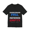 Saddlebags Full. Patience Empty. T-Shirt | Ride Ready Cycles