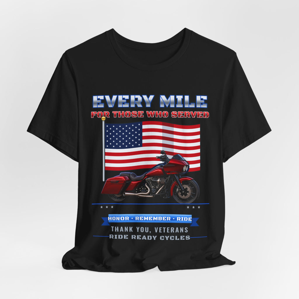 Every Mile For Those Who Served Veterans Tee - view 4