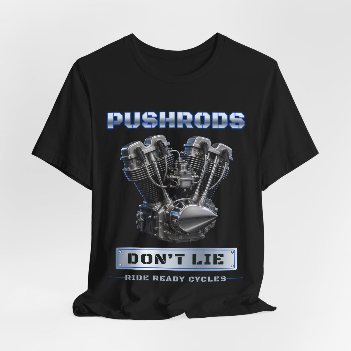Pushrods Don’t Lie Shovelhead Tee