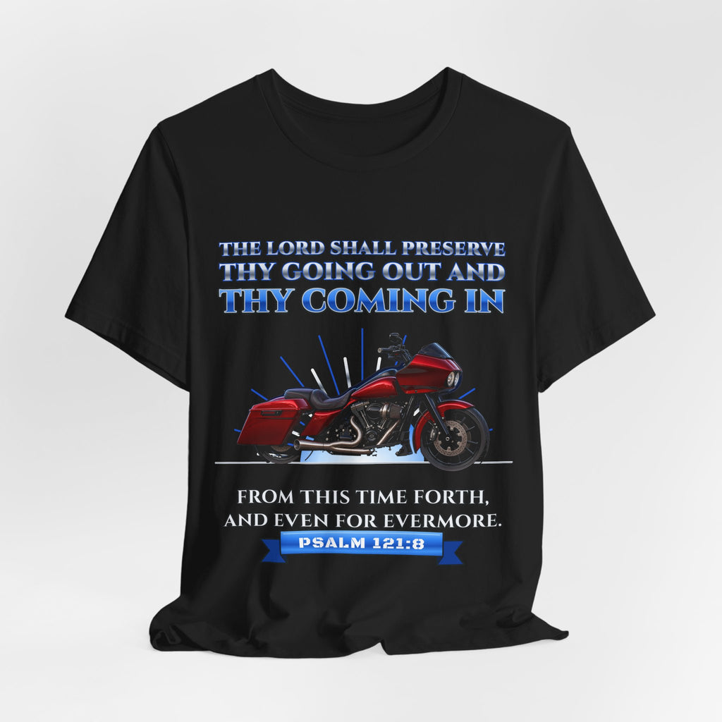 Psalm 121:8 Going Out and Coming In Tee