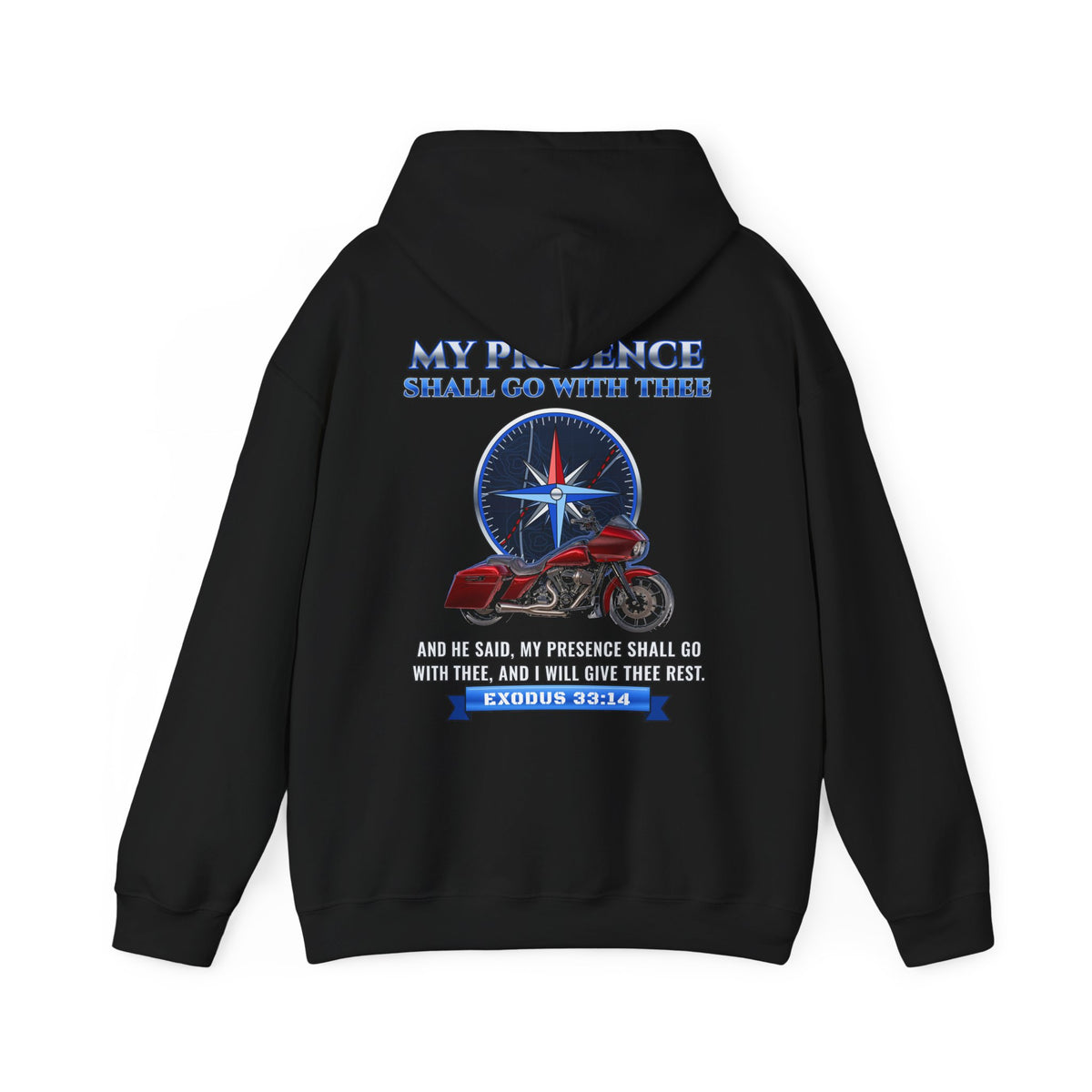 My Presence Shall Go With Thee, Exodus 33:14 Hoodie | Ride Ready Cycles