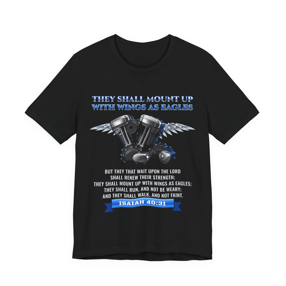 Isaiah 40:31 Wings as Eagles Tee
