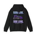 Hang Low. Ride Long. Hoodie | Ride Ready Cycles
