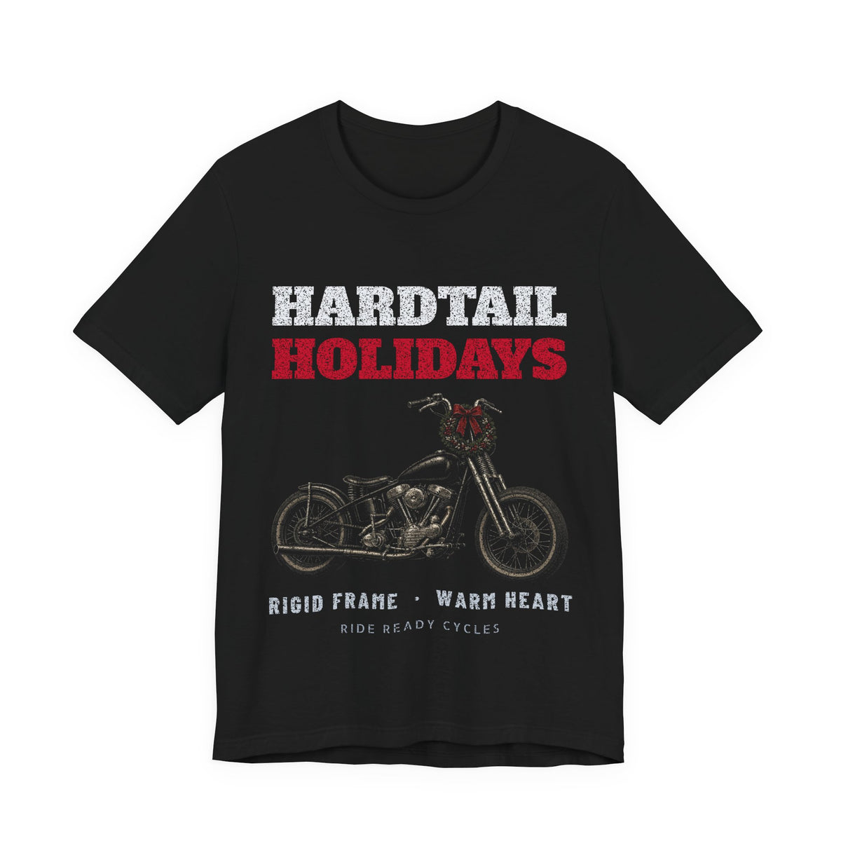 Hardtail Holidays T-Shirt | Ride Ready Cycles