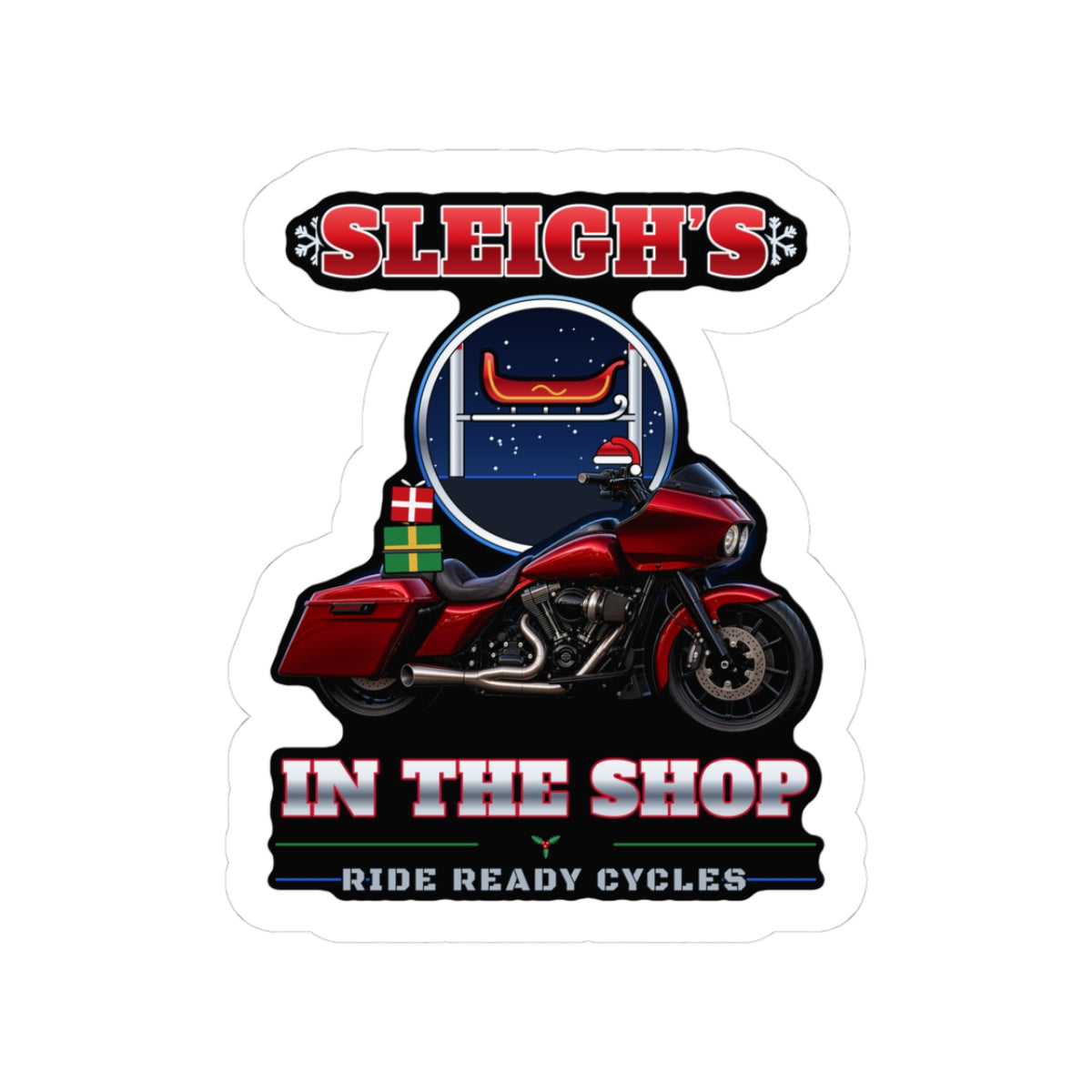 Sleigh’s In The Shop Sticker | Ride Ready Cycles