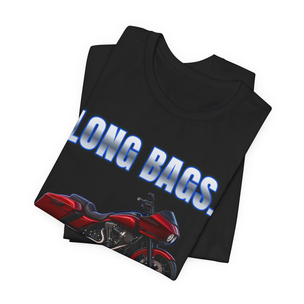 Long Bags. Longer Miles. Tee
