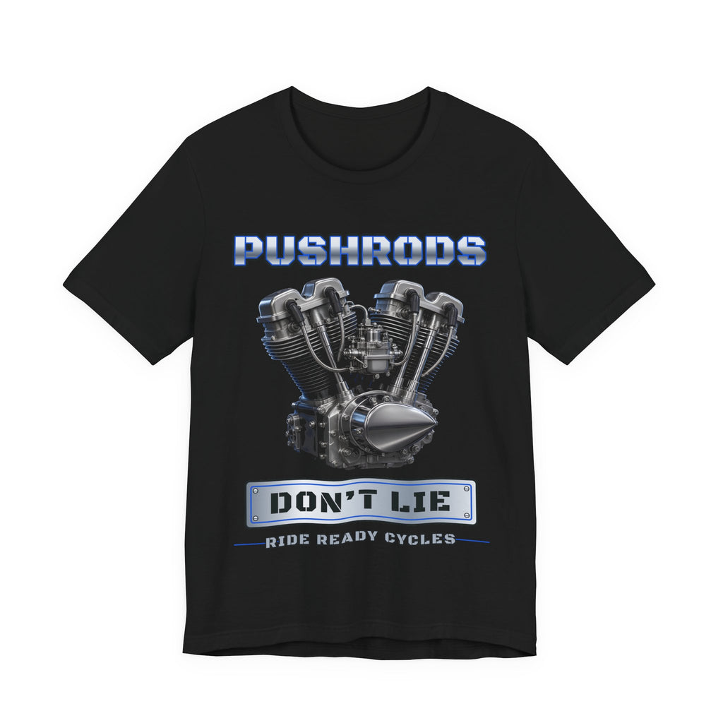 Pushrods Don’t Lie Shovelhead Tee