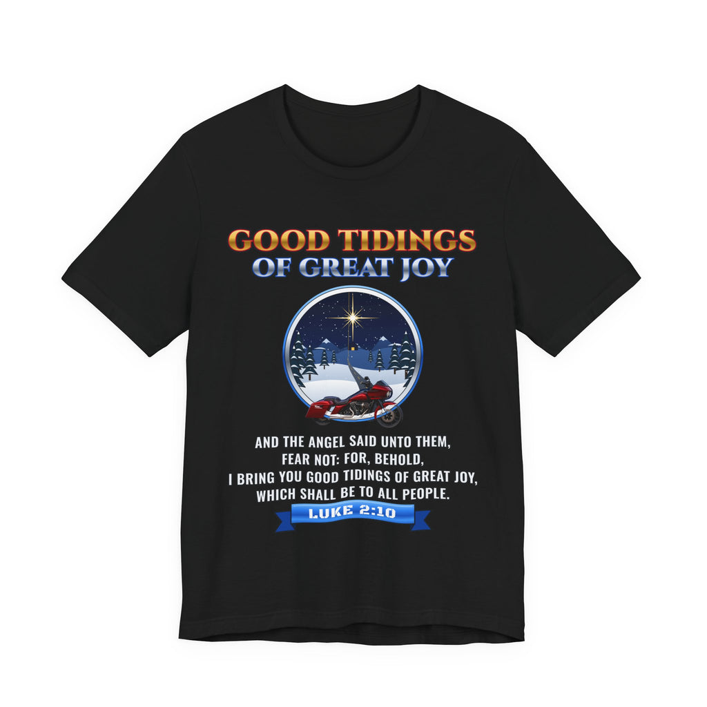 Good Tidings of Great Joy, Luke 2:10 Tee | Ride Ready Cycles